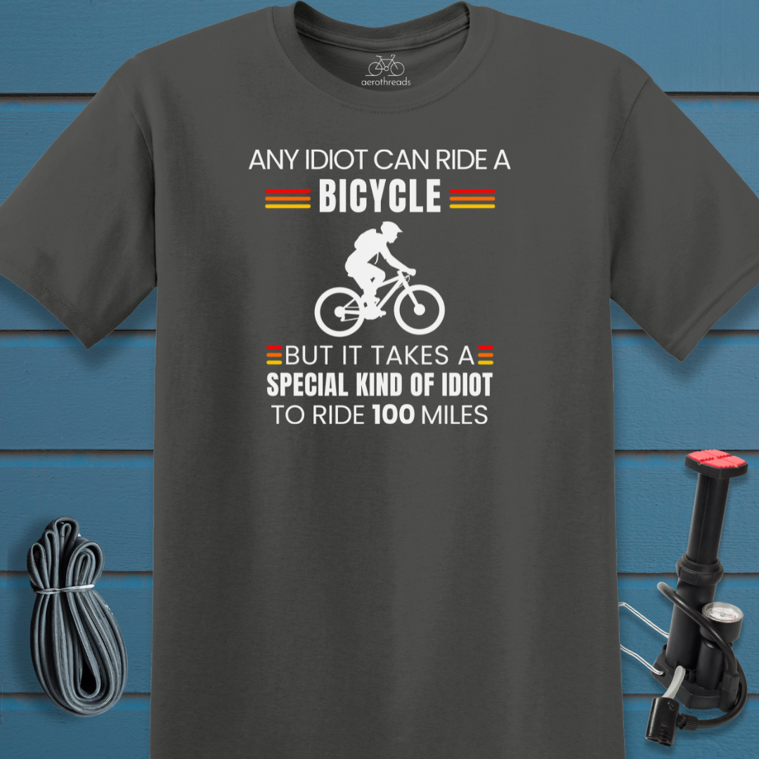 100 mile idiot t-shirt