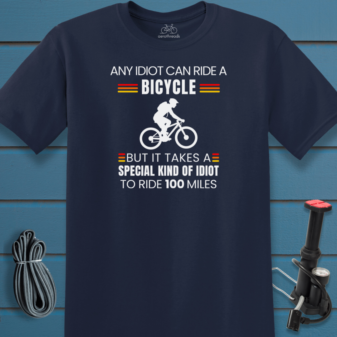 100 mile idiot t-shirt