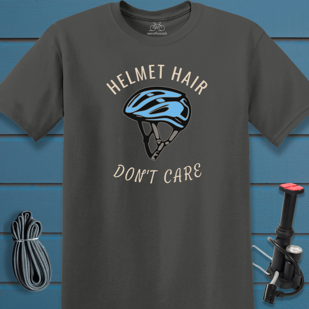Helmet hair don't care t-shirt