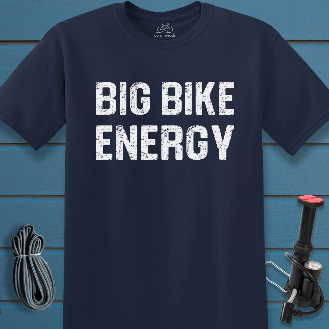 Big bike energy t-shirt