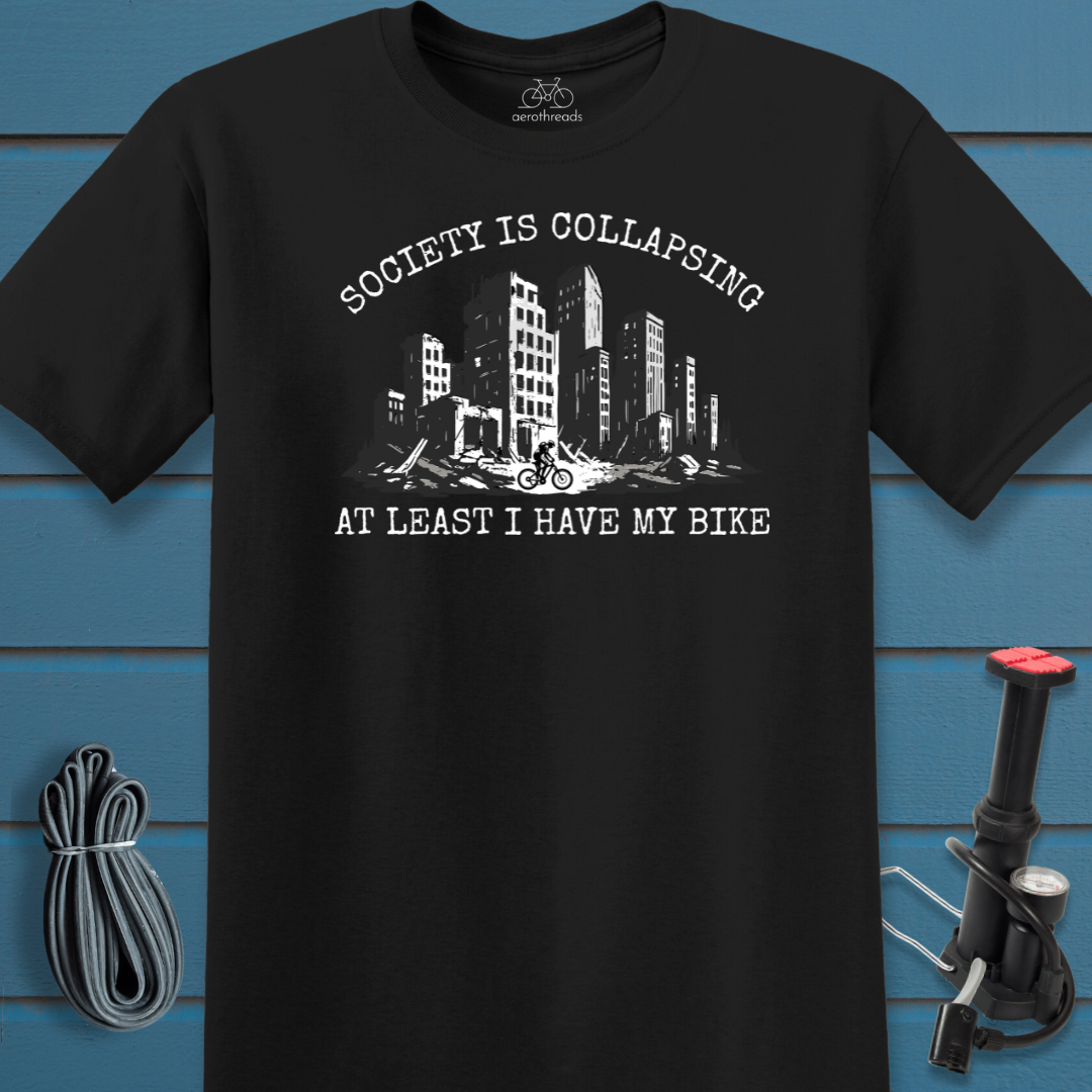 Society is collapsing t-shirt