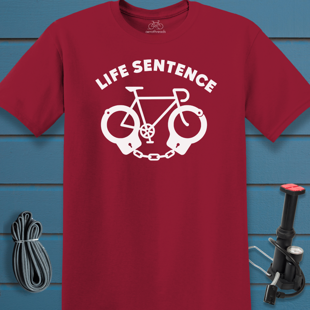 Life sentence t-shirt