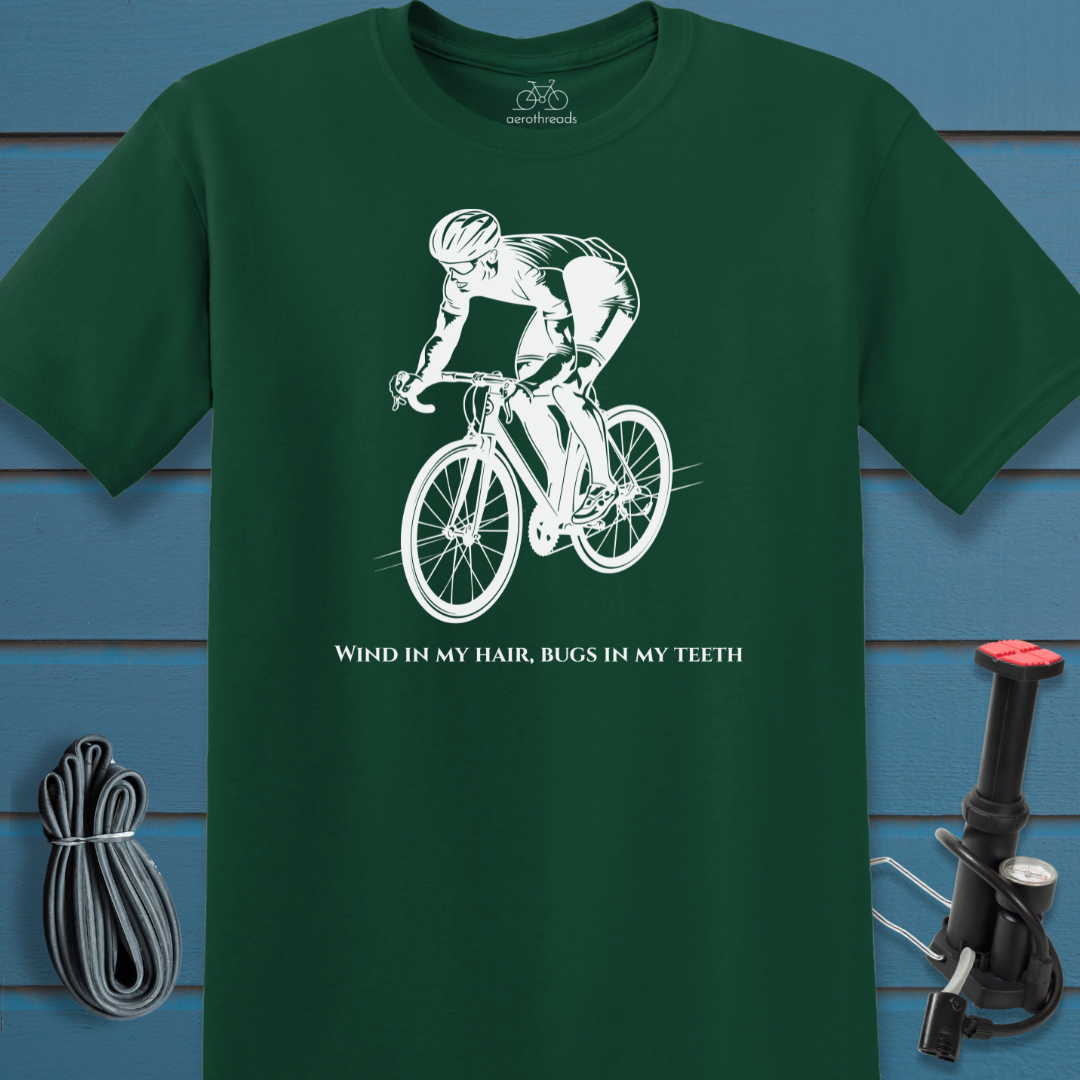 Wind in my hair, bugs in my teeth t-shirt