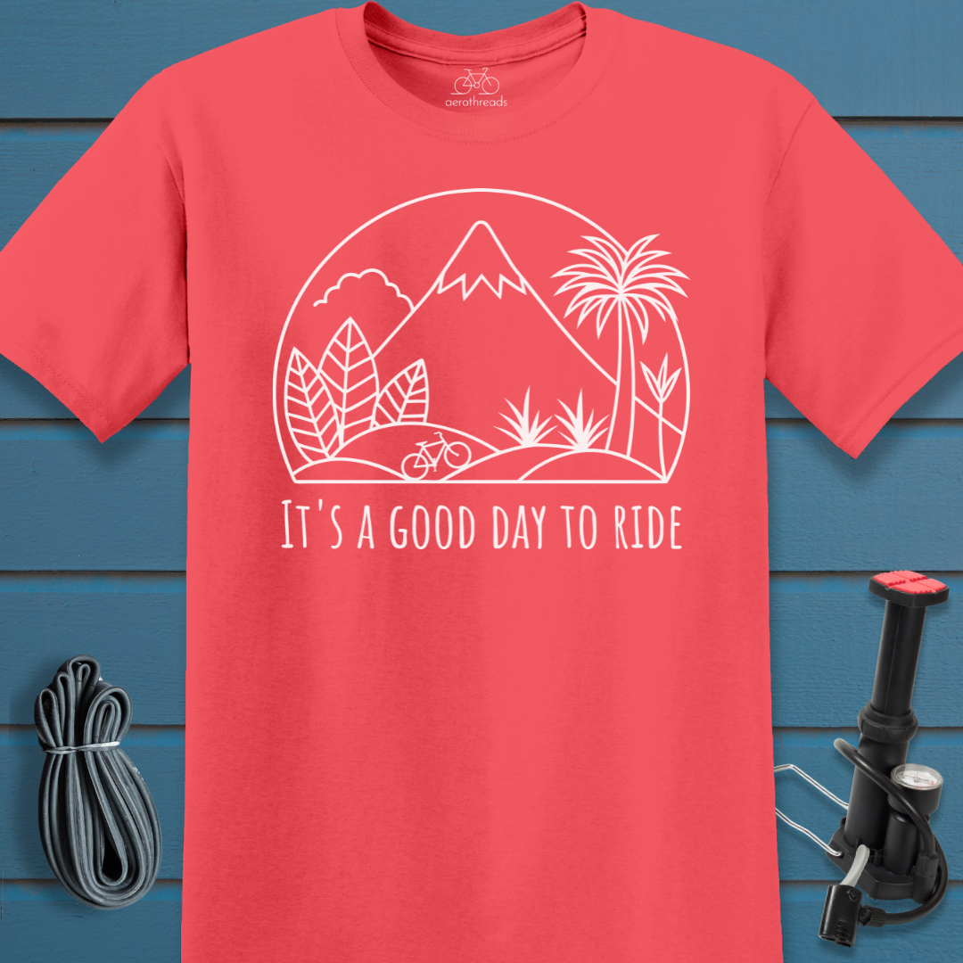 It's a good day to ride t-shirt