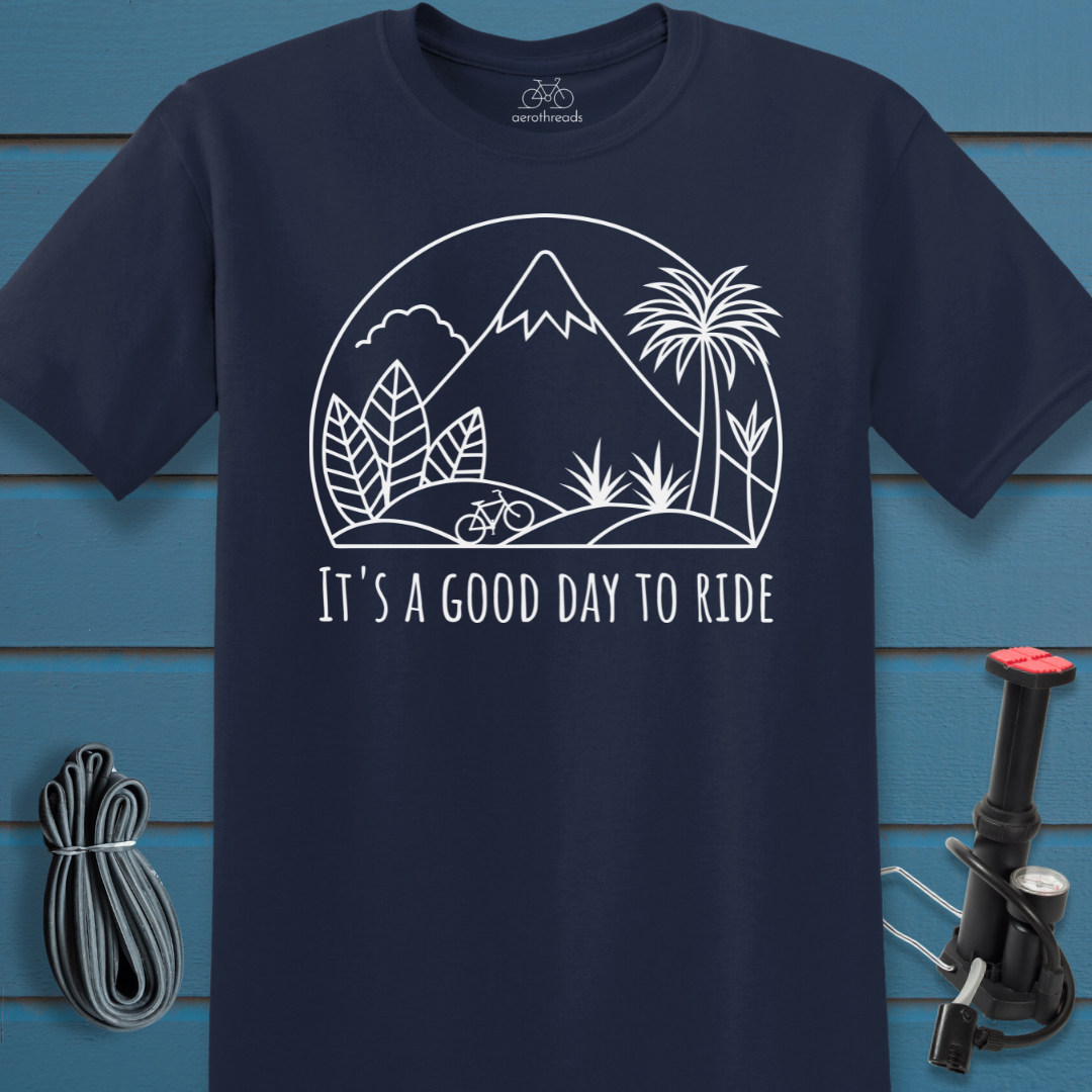 It's a good day to ride t-shirt