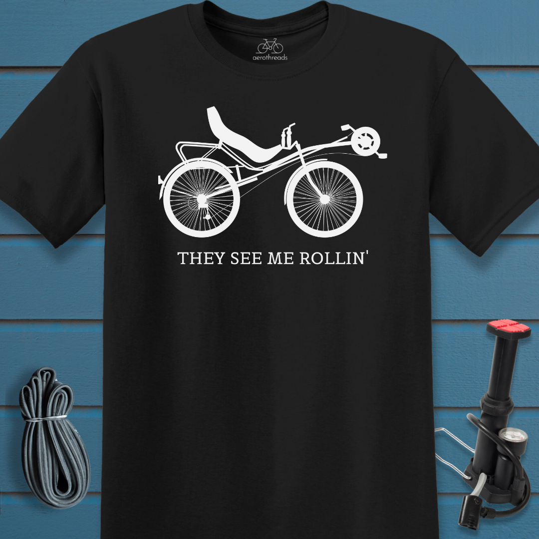 They see me rollin' recumbent t-shirt
