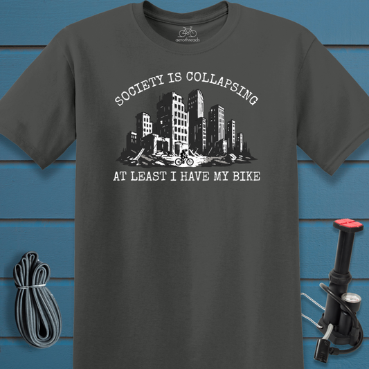 Society is collapsing t-shirt
