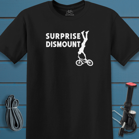 Surprise dismount t-shirt