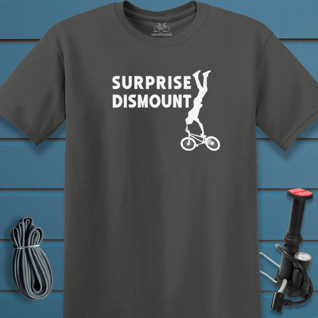 Surprise dismount t-shirt