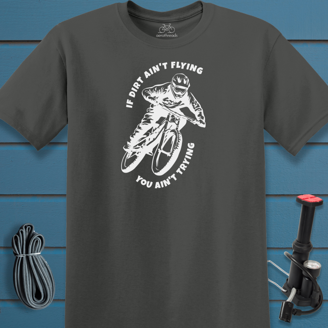Dirt flying t-shirt