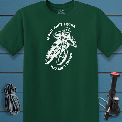 Dirt flying t-shirt