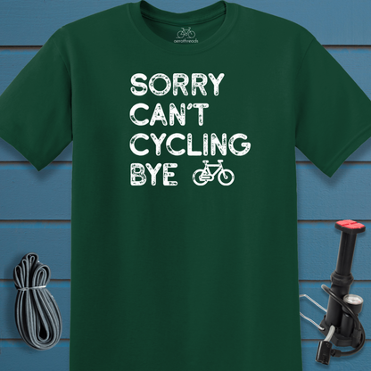 Sorry Can't t-shirt