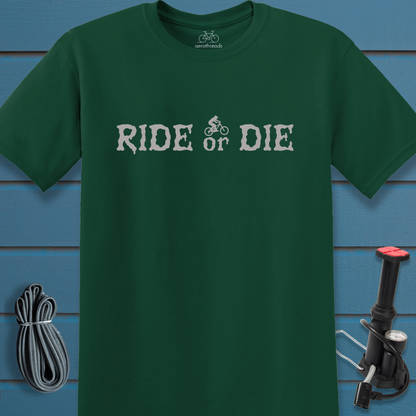 Ride or Die t-shirt