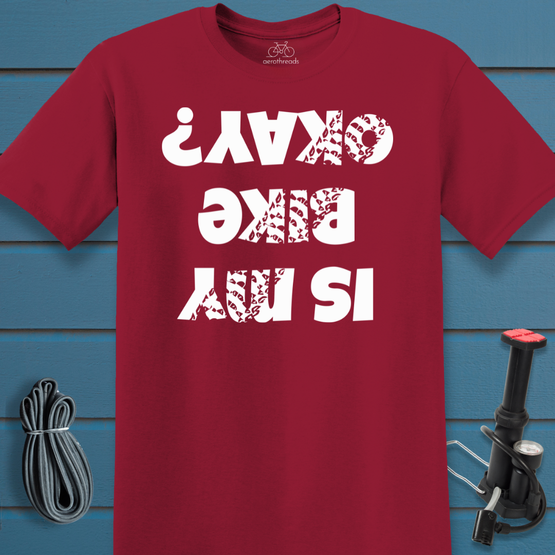 Is my Bike Oaky Upside Down t-shirt