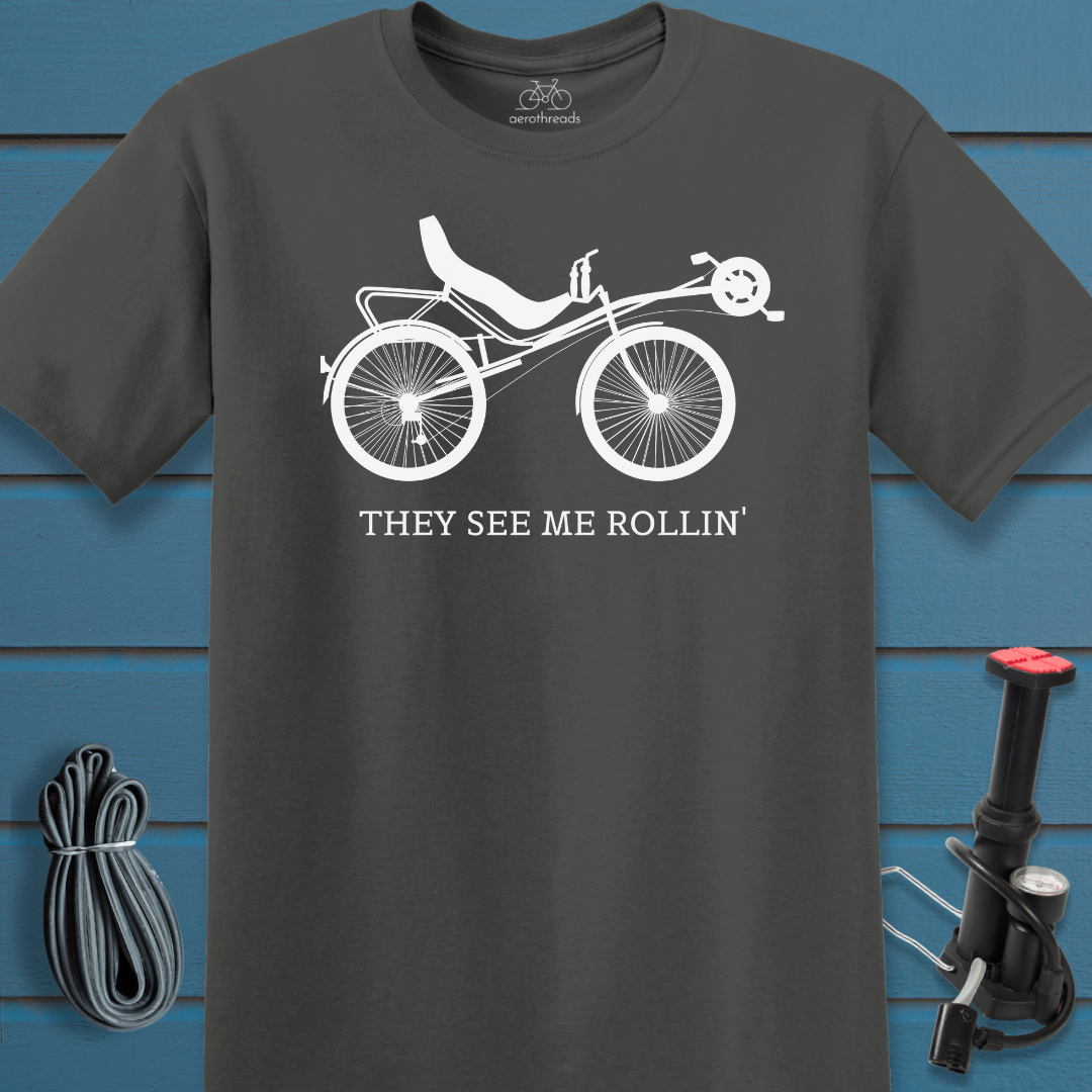 They see me rollin' recumbent t-shirt